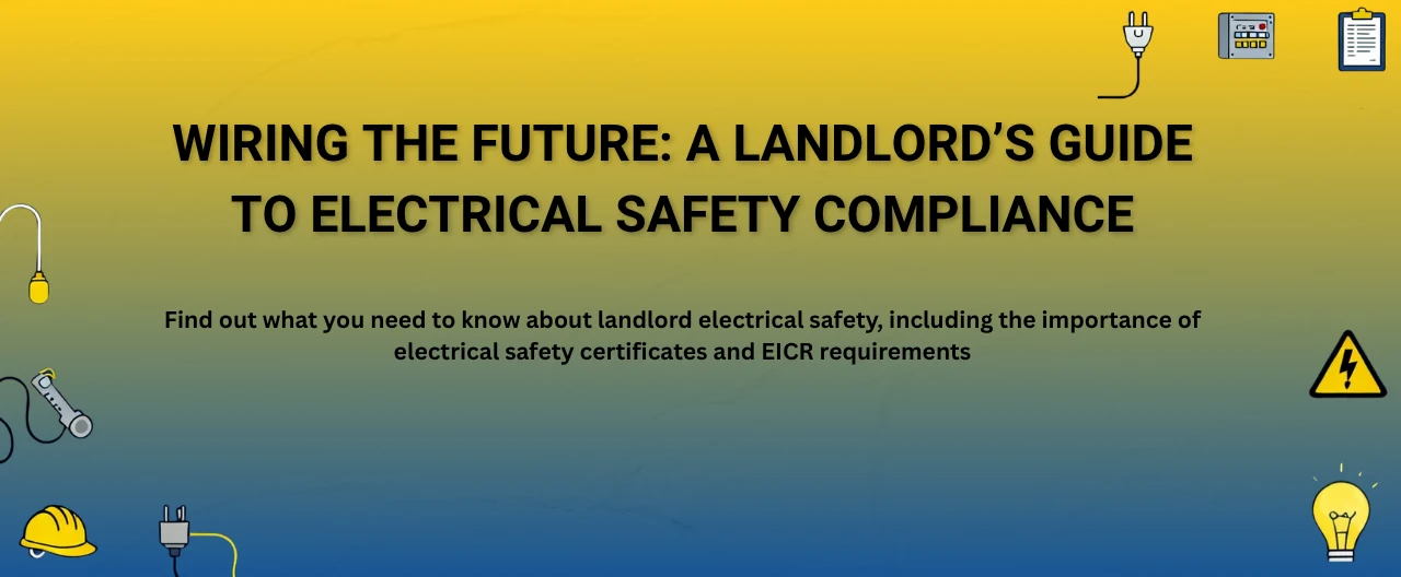 Electrical safety for landlords