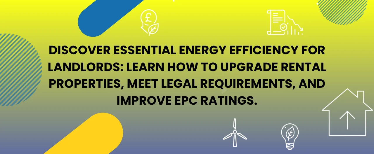 Energy Efficiency for Landlords