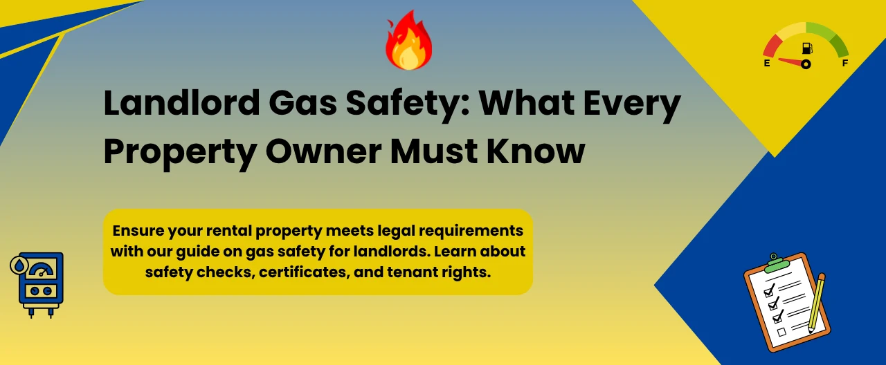 Gas Safety for Landlords